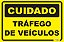 Placa Cuidado Tráfego de Veículos - Imagem 1