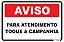 Placa Aviso Para Atendimento Toque a Campanhia - Imagem 1