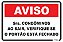 Placa Aviso Srs. Condôminos Ao Sair, Verifique Se o Portão Está Fechado - Imagem 1