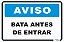 Placa Aviso Bata Antes de Entrar - Imagem 1