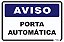 Placa Aviso Porta Automática - Imagem 1