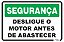 Placa Segurança Desligue o Motor Antes de Abastecer - Imagem 1