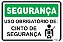 Placa Segurança Uso Obrigatório De: Cinto de Segurança - Imagem 1