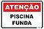 Placa Atenção Piscina Funda - Imagem 1