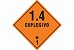 Transporte de Produtos Perigosos - Rótulo de Risco - Explosivo 1.4 - Imagem 1