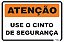 Placa Atenção Use o Cinto de Segurança - Imagem 1