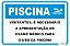 Placa Piscina Visitantes, é Necessário a Apresentação de Exame Médico para o Uso da Piscina - Imagem 1