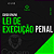 Curso Isolado | Lei de execução penal - Imagem 1