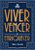 Viver, Vencer & Enriquecer - Imagem 1