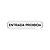 Placa Entrada Proibida – 30x6,5 cm - Imagem 1