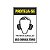 Placa Sinalização  E.P.I. Auricular 20x30cm Adesiva - Imagem 1