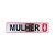 Placa Mulher 25 x 5 - Acrilico - Imagem 1