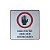 Placa Não Entre Sem Ser Anunciado 15x15 - Aluminio - Imagem 1