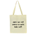 Bolsa Ecobag 100% Algodão Estampa AQUILO QUE VOCÊ CARREGA Reutilizável Estilosa - Imagem 3