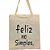 Bolsa Ecobag Crua 100% Algodão Reutilizável | Estampa "Feliz No Simples." - Imagem 1