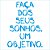 Stencil STA-136 Faça dos seus Sonhos, um Objetivo 14 cm x 14 cm - Imagem 1