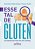 Livro Esse Tal de Gluten: Um Aprendizado para Uma Vida Saudavel - Osaki - Imagem 1