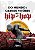 Livro Do Mundo a Grande Vitoria do Hip-hop: o Lugar em Tempos de Globalizacao - Torreao - Imagem 1