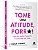 Livro Tome Uma Atitude, Porr*! - Hibbert - Alta Books - Imagem 1