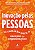 Livro Inovacao Pelas Pessoas: o Caminho para o Sucesso das Organizacoes - Vasconcellos - Imagem 1