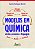 Livro Modelos em Quimica: Ensino, Pesquisa e Linguagem - Barreto - Imagem 1