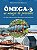 Livro Omega-3 No Manejo de Pescados: Um Olhar sobre as Fontes Alimentares e Seus - Regis - Imagem 1