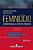 Livro Feminicídio - Barros, Francisco di - Imagem 1