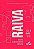 Livro Raiva: Quem Nao tem - Stepanski/costa/sant - Imagem 1