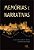 Livro Memorias e Narrativas: Historia Oral Aplicada - Meihy/seawright - Imagem 1