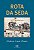 Livro Rota da Seda  Pinto - Imagem 1