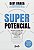 Livro Superpotencial: Descubra o Caminho para Usar o Maximo da Sua Capacidade e I - Braga - Imagem 1