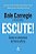 Livro Escute!: Como se Comunicar de Forma Eficaz   Dale Carnegie - Imagem 1