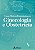Livro Casos Clínicos Comentados em Ginecologia e Obstetrícia - Haddad - Imagem 1
