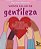 Livro Vamos Falar de Gentileza: 100 Perguntas para Gerar Mais Empatia e Melhorar - Vieira - Imagem 1