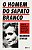 Livro Homem do Sapato Branco, O: a Vida do Inventor do Mundo Cao Na Televisao bra - Stycer - Imagem 1