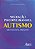 Livro Mediação Psicopedagógica: Autismo Método Dias-Presotti - Imagem 1