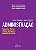 Livro Administração: Conceitos, Teoria e Pratica Aplicados a Realidade Brasileira - Imagem 1