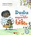 Livro Dudu e o Espelho da Bisa - Imagem 1