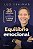 Livro Superação e Equilíbrio Emocional: 35 Caminhos para Enfrentar os Novos Tempo - Fraiman - Imagem 1