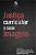 Livro Justica Curricular e Suas Imagens - Leite/henning/dias - Imagem 1