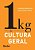 Livro 1 Kg de Cultura Geral - Imagem 1