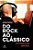 Livro Do Rock ao Classico - Dapieve - Imagem 1