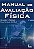Livro Manual de Avaliacao Fisica - Machado/abad - Imagem 1