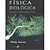 Livro Fisica Biologica - Energia, Informacao, Vida - Nelson - Imagem 1