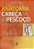 Livro Anatomia Cabeça e Pescoço: Hiatt - Imagem 1