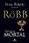 Livro Salvacao Mortal - Robb - Imagem 1