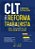 Livro Clt Comparada e Atualizada com a Reforma Trabalhista Cassar - Imagem 1