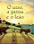 Livro O Urso, a Gansa e o Leão - Imagem 1