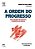 Livro Ordem do Progresso: Abreu  Gen LTC - Imagem 1