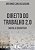 Livro Direito do Trabalho 2.0 -  Digital e Disruptivo - Aguiar - Imagem 1